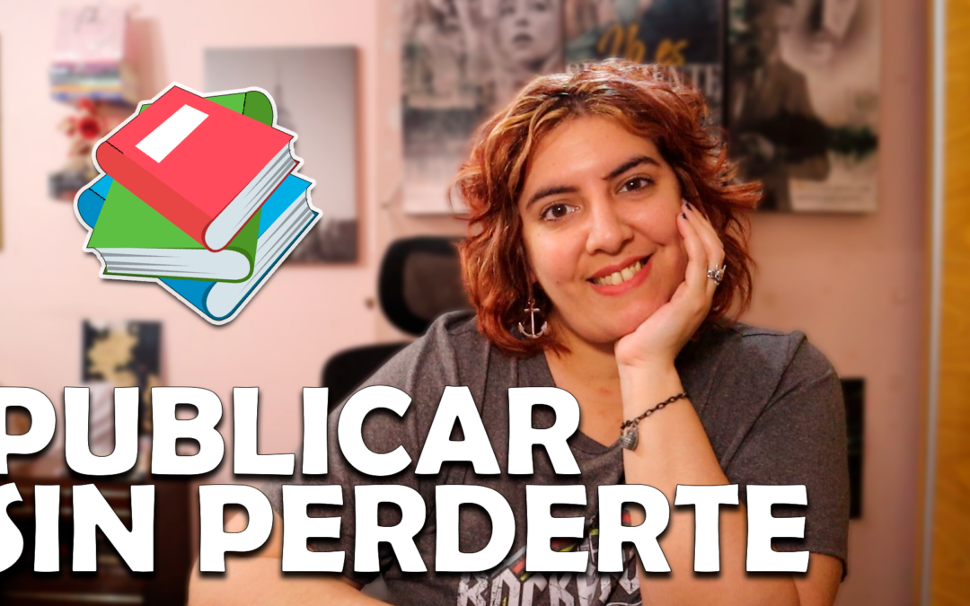 Terminaste tu novela: este es el orden real para publicarla (sin perderte en el camino)